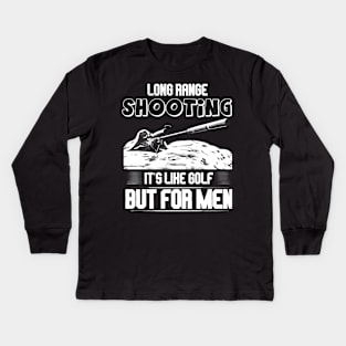 Shooting   it's like golf but Kids Long Sleeve T-Shirt